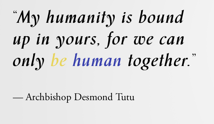 Quote By — Archbishop Desmond Tutu